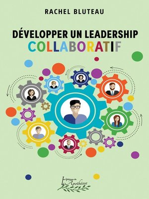 cover image of Développer un leadership collaboratif